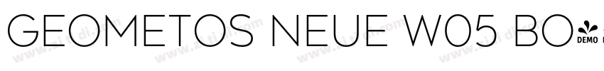 Geometos Neue W05 Bo字体转换